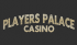 Players Palace Casino